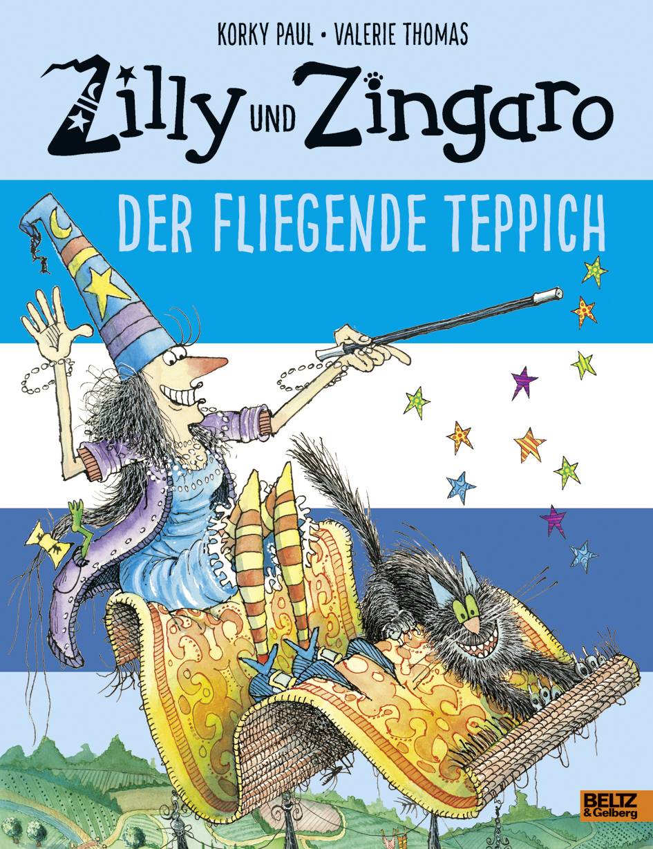 Zilly und Zingaro - Der Fliegende Teppich Vierfarbiges Bilderbuch