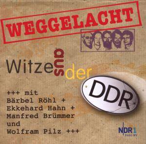Weggelacht - Witze aus der DDR, 1 Audio-CD über 120 DDR-Witze erstmals auf CD - der ganz besondere Rückblick nach 20 Jahren Mauerfall