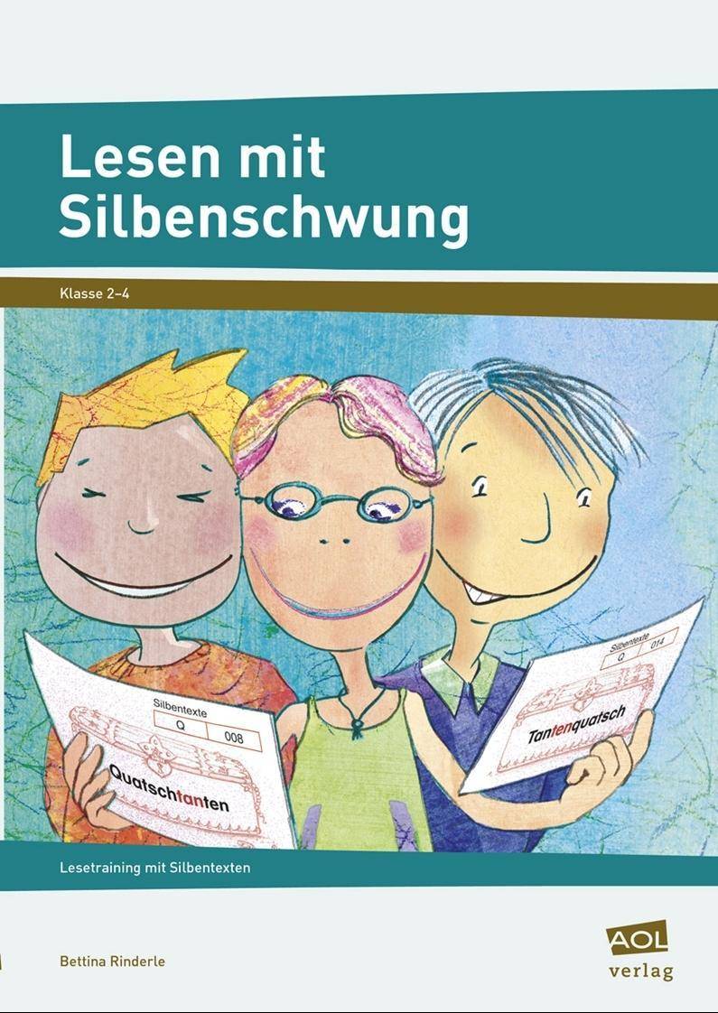 Lesen mit Silbenschwung Lesetraining mit Silbentexten (2. bis 4. Klasse)