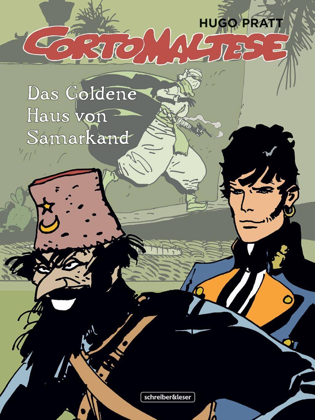 Corto Maltese - Das Goldene Haus von Samarkand 8. Das Goldene Haus von Samarkand