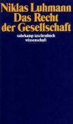 Das Recht der Gesellschaft suhrkamp taschenbuch wissenschaft 1183
