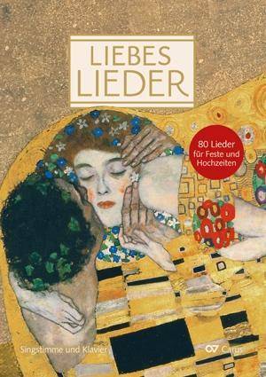 Liebeslieder. Klavierbuch zum Liederbuch 80 Lieder für Feste und Hochzeiten