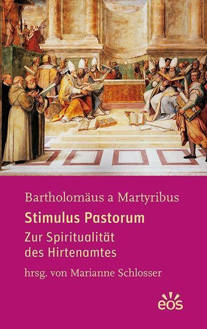 Stimulus Pastorum Zur Spiritualität des Hirtenamtes