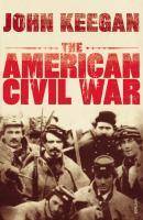The American Civil War A Military History