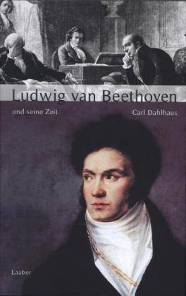 Ludwig van Beethoven und seine Zeit Große Komponisten und ihre Zeit