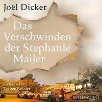 Das Verschwinden der Stephanie Mailer, 3 Audio-CD, MP3 3 CDs, Lesung. Ungekürzte Ausgabe