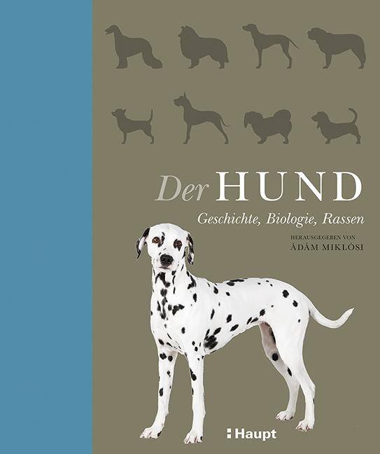 Der Hund Geschichte, Biologie, Rassen