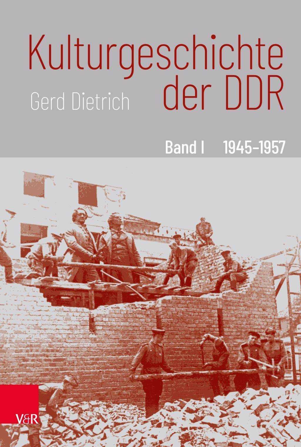 Kulturgeschichte der DDR, 3 Bde. 3 Bde, Kulturgeschichte der DDR: 1945-1957/Kulturgeschichte der DDR: 1958-1976/Kulturgeschichte der DDR: 1977-1990