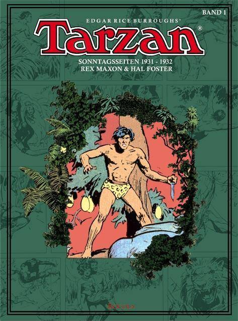 Tarzan - Sonntagsseiten 1931-1932 Sonntagsseiten 1931-1932, Tarzan. Sonntagsseiten 1