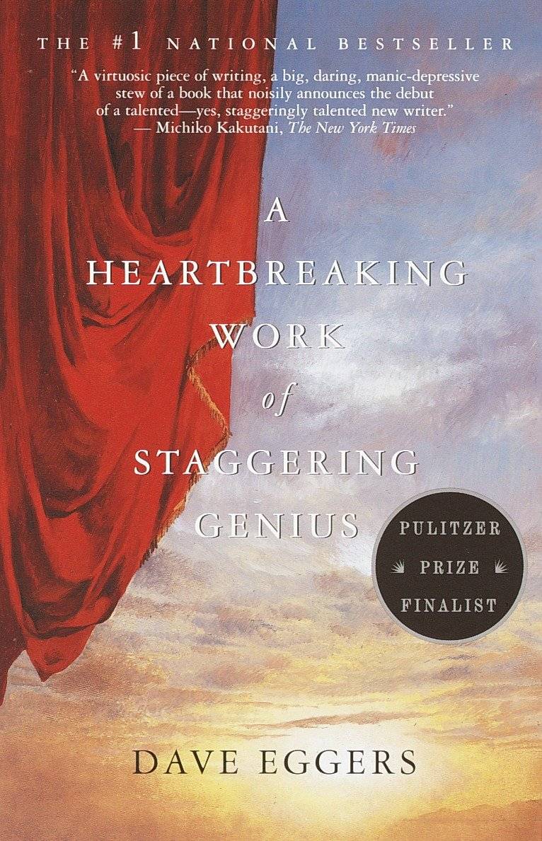 A Heartbreaking Work of Staggering Genius Ausgezeichnet: ALA Best Books for Young Adults, Nominiert: Pulitzer Prize