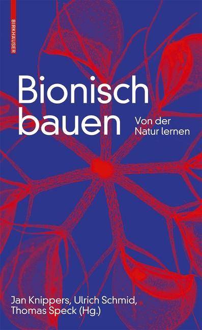 Bionisch bauen Von der Natur lernen