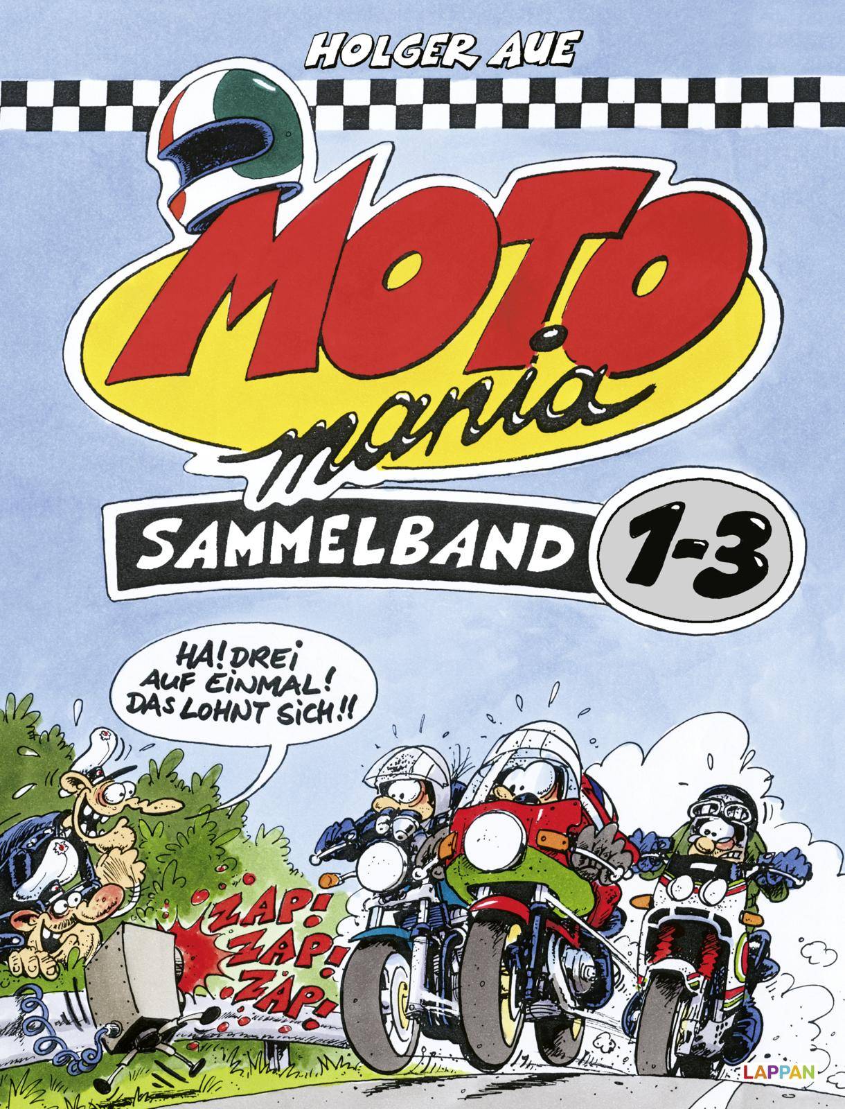 MOTOmania, Sammelband 1-3 Ha! Drei auf einmal! Das lohnt sich!!