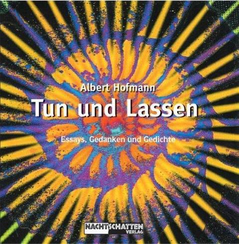Tun und Lassen Essays, Gedanken und Gedichte