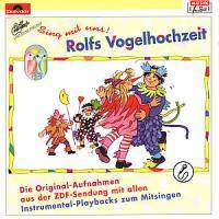 Rolfs Vogelhochzeit, 'Sing mit uns', 1 CD-Audio Von Kindern gesungen, von Rolf erzählt