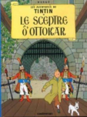 Les Aventures de Tintin - Le sceptre d' Ottokar Les Aventures de Tintin 8