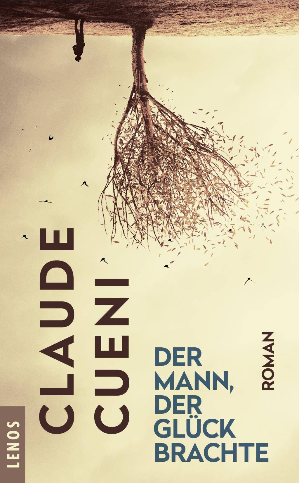 Der Mann, der Glück brachte Roman