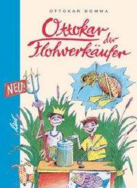 Ottokar der Flohverkäufer Heitere Geschichten