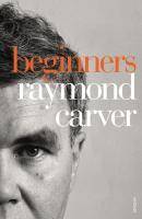 Beginners The Original Version 'What We Talk About When We Talk About Love'