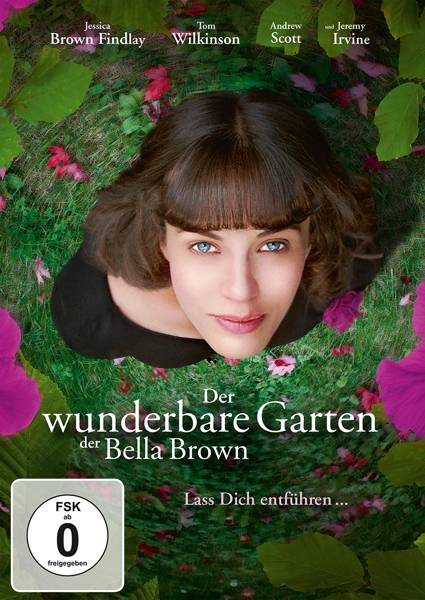 Der wunderbare Garten der Bella Brown Regie: Simon Aboud, Schauspieler: Jessica Brown Findlay/Tom Wilkinson/Andrew Scott u a, GB 2016, FSK ab