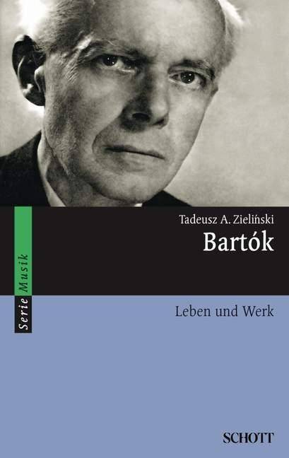 Bartók Leben und Werk