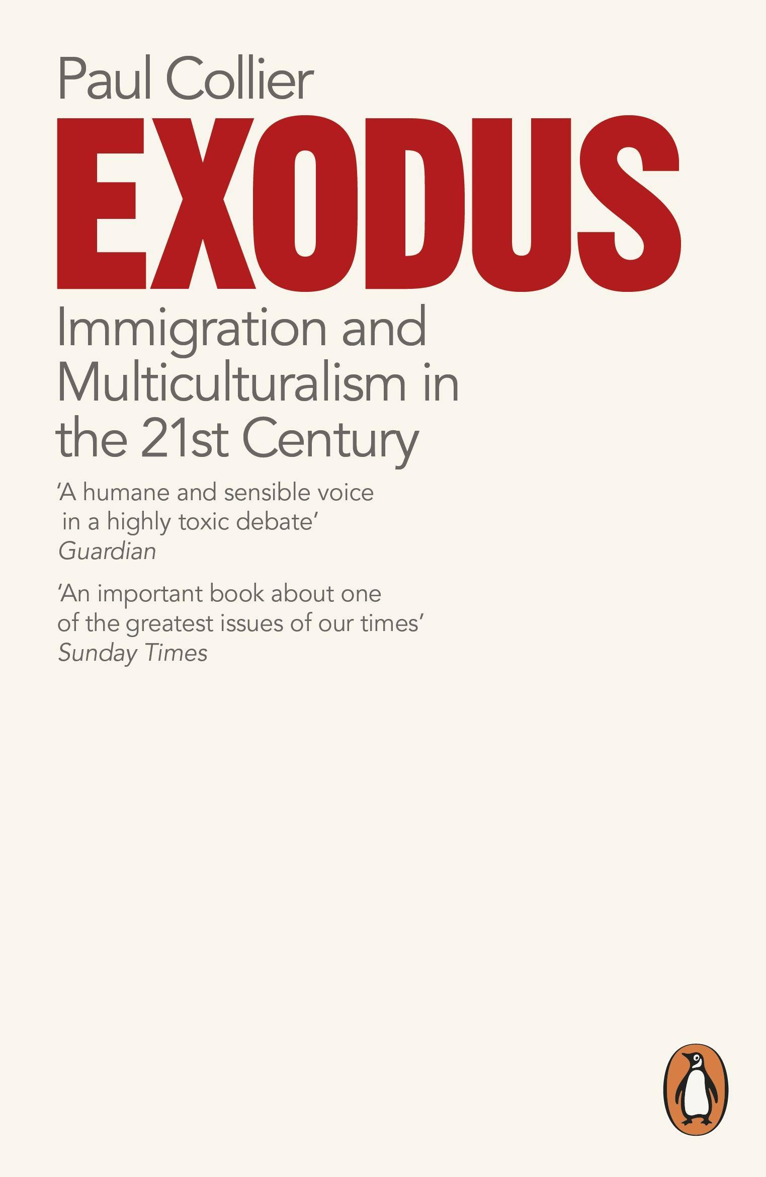 Exodus, English edition Immigration and Multiculturalism in the 21st Century