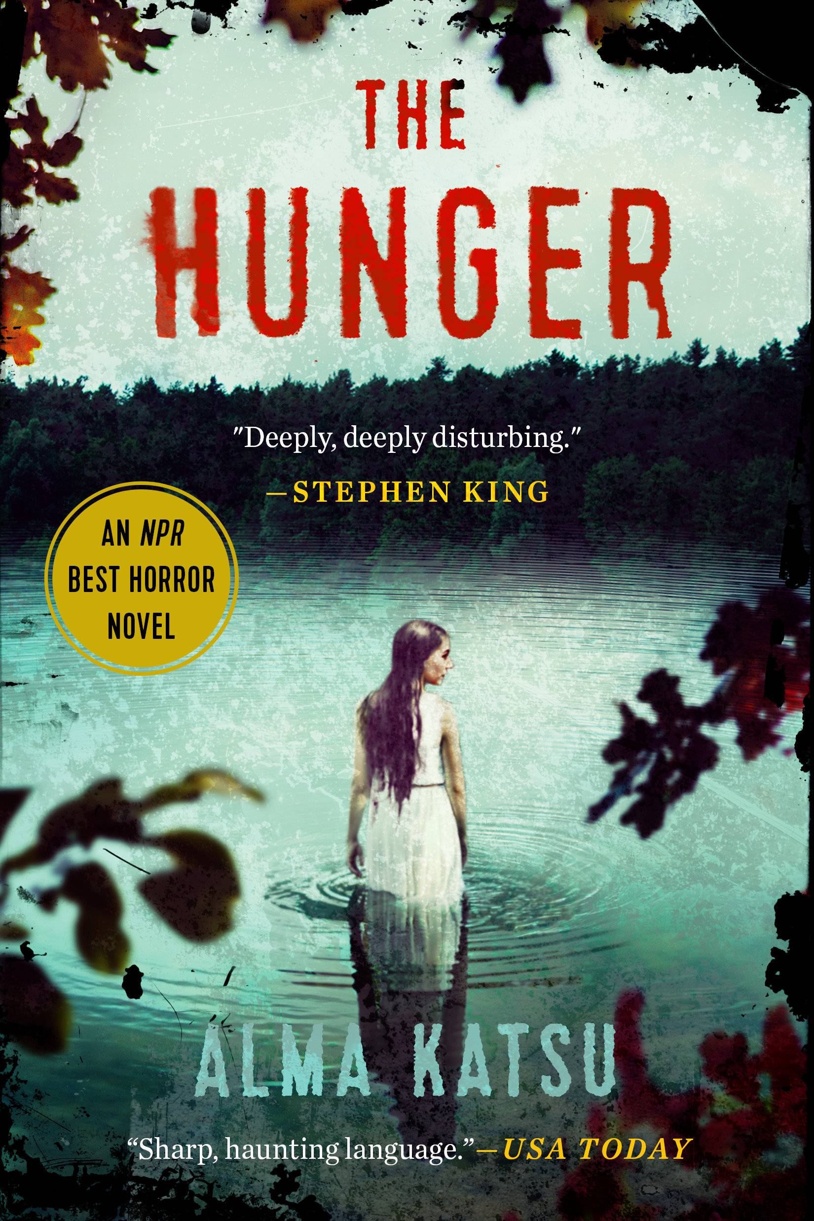The Hunger An NPR Best Horror Novel