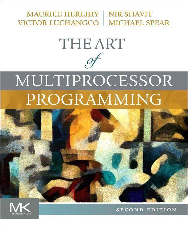 The Art of Multiprocessor Programming With source code, example Java programs, and materials to support and enhance the learning experience to