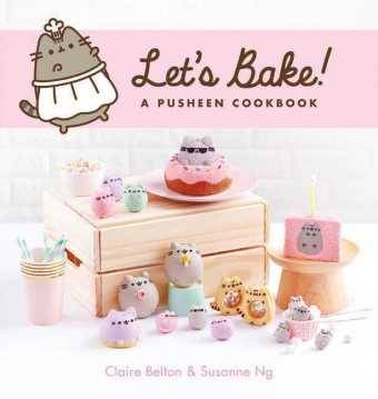 Let's Bake A Pusheen Cookbook
