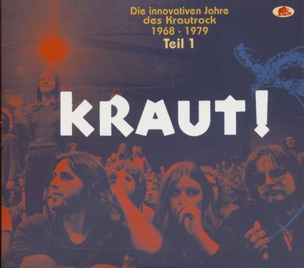KRAUT! - Die innovativen Jahre des Krautrock 1968 - 1979, Teil 1