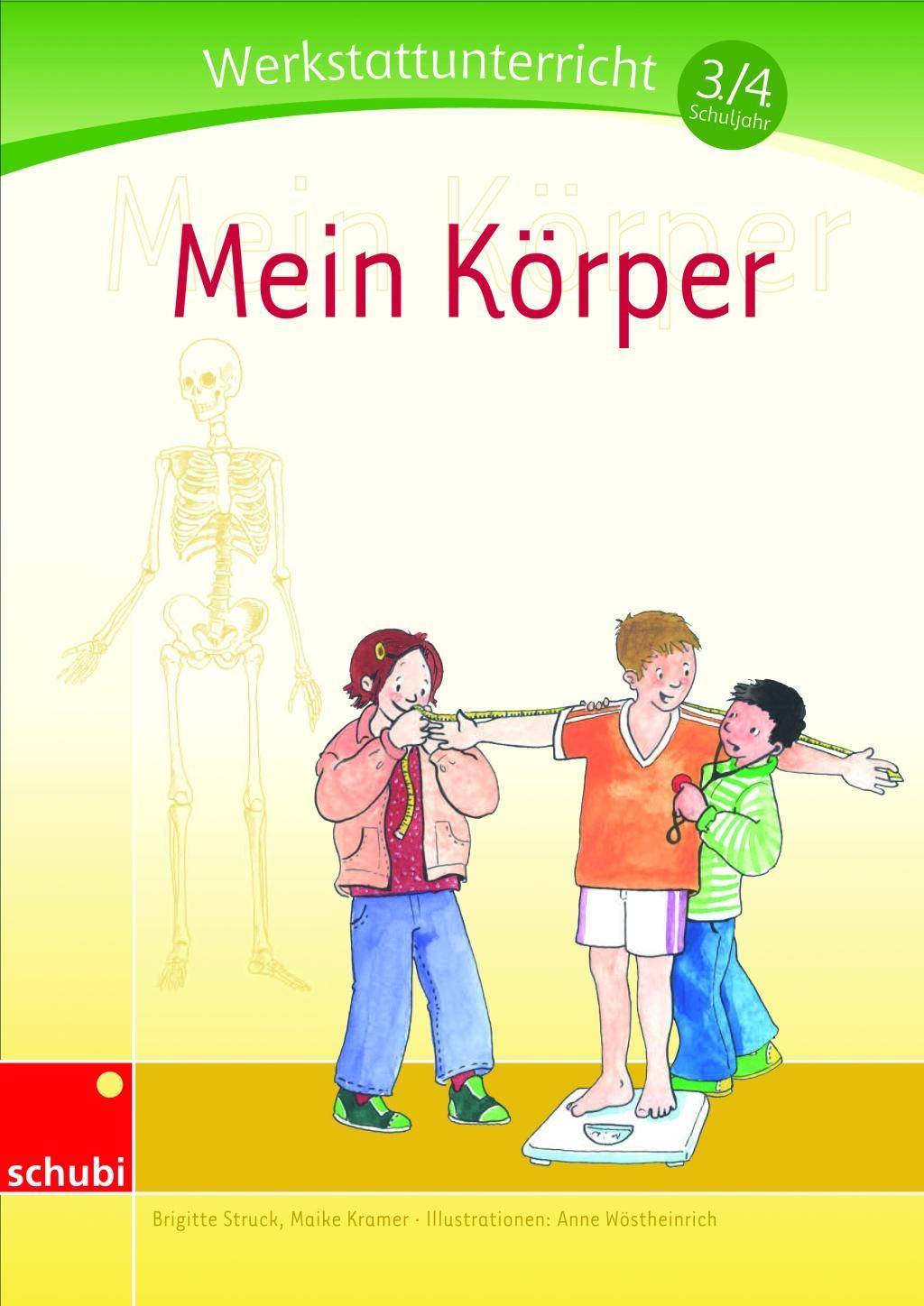 Mein Körper Werkstatt 3. / 4. Schuljahr