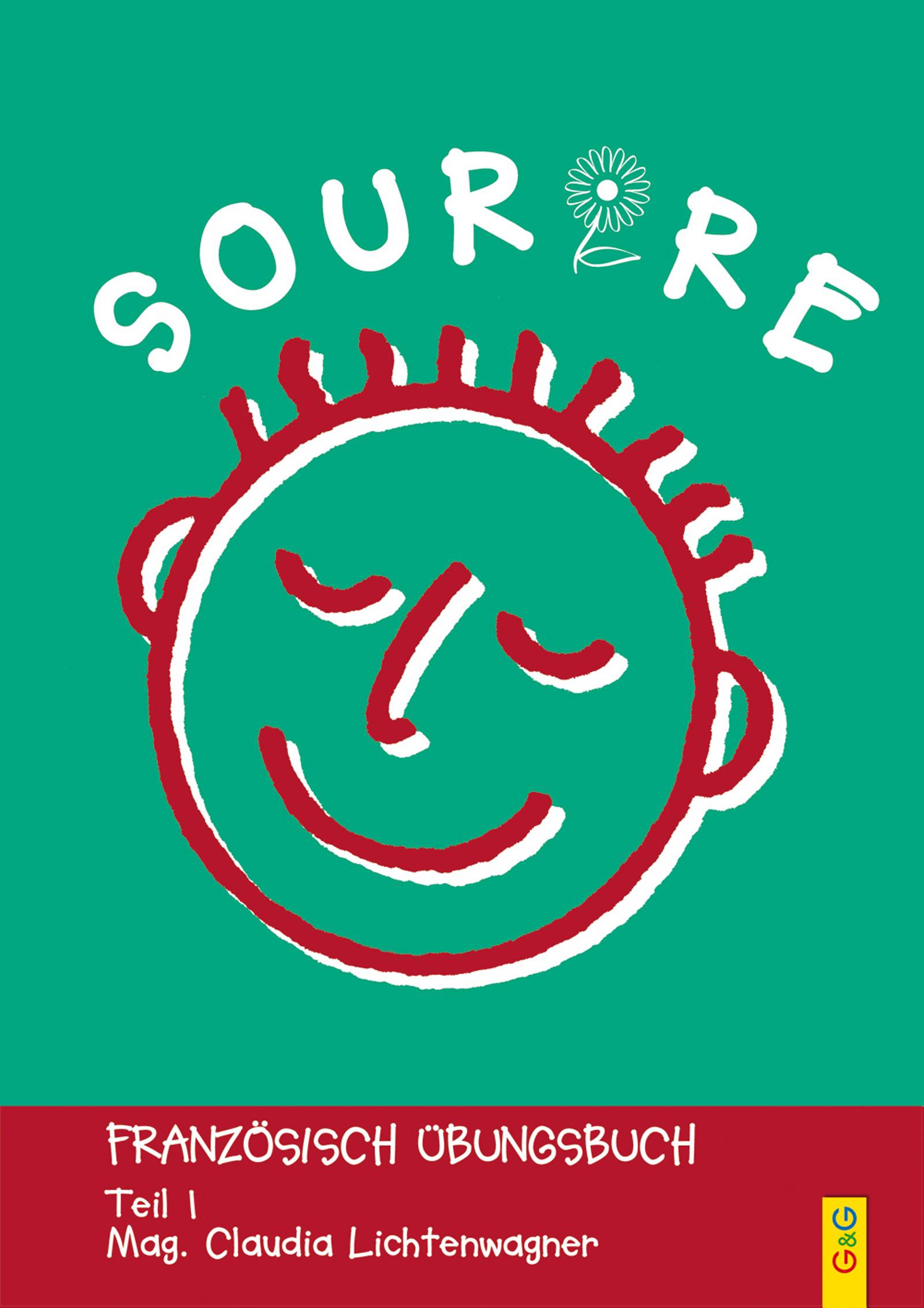 Sourire 1 Französisch Übungsbuch für das erste Lernjahr