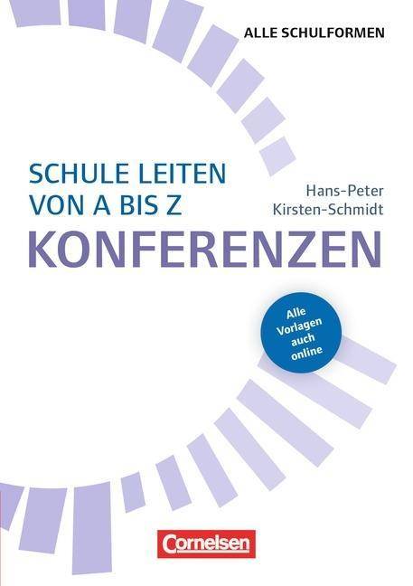 Schule leiten von A-Z Konferenzen (3. Auflage) - Buch mit Kopiervorlagen über Webcode