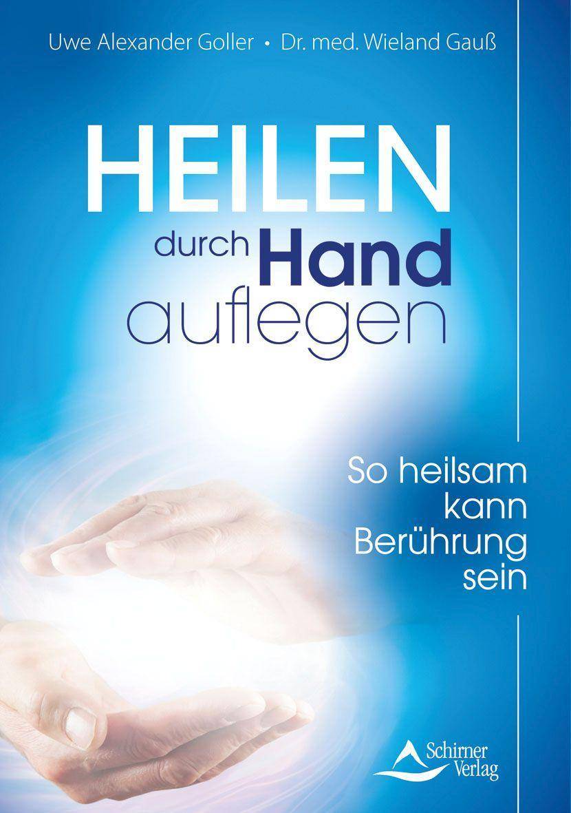 Heilen durch Handauflegen So heilsam kann Berührung sein