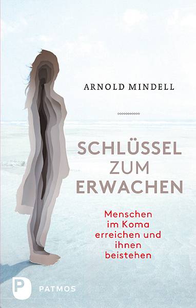 Schlüssel zum Erwachen Menschen im Koma erreichen und ihnen beistehen