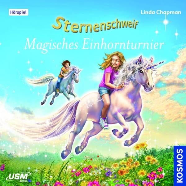 Sternenschweif (Folge 53): Magisches Einhorntunier, 1 Audio-CD Magisches Einhorntunier, Hörspiel. CD Standard Audio Format