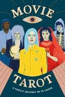 Movie Tarot A Hero's Journey in 78 Cards