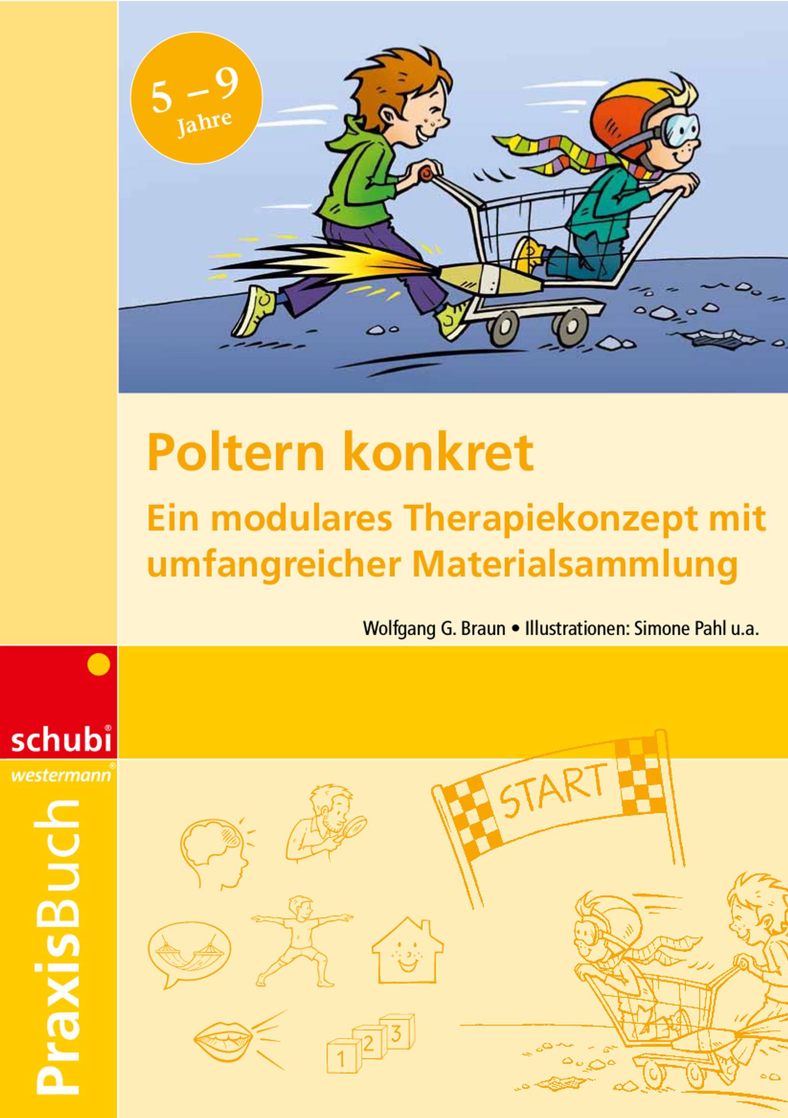 Praxisbuch Poltern konkret Ein modulares Therapiekonzept mit umfangreicher Materialsammlung