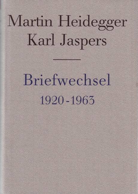 Briefwechsel 1920-1963 Hrsg. v. Walter Biemel u. Hans Saner