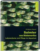 Salmler aus Südamerika Lebensräume und Pflege im Aquarium
