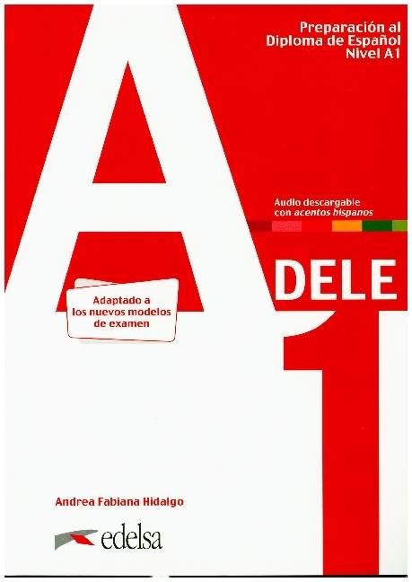 DELE - Preparación al Diploma de Español - Edición 2020 - A1 Übungsbuch mit Audios online