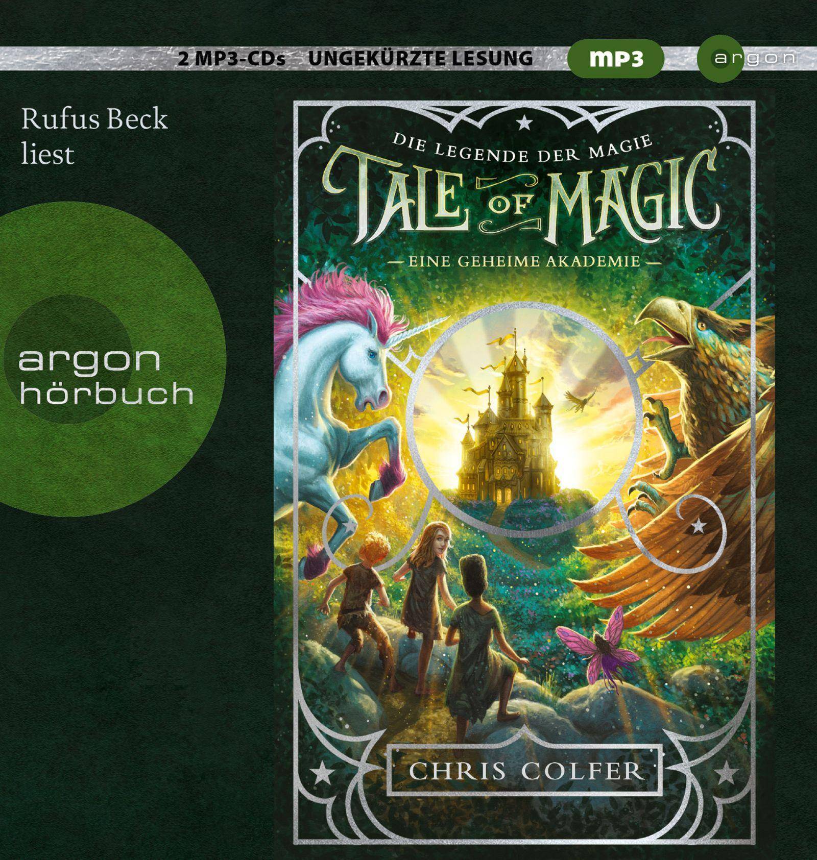 Tale of Magic: Die Legende der Magie 1  Eine geheime Akademie Ungekürzte Ausgabe, Lesung