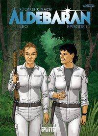 Rückkehr nach Aldebaran. Episode.1 Episode 1