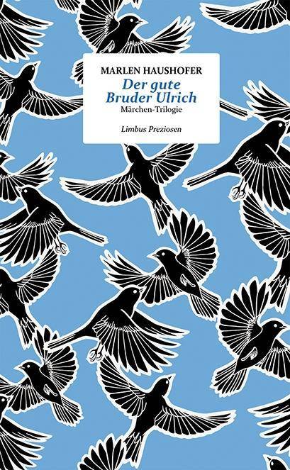 Der gute Bruder Ulrich Märchen-Trilogie