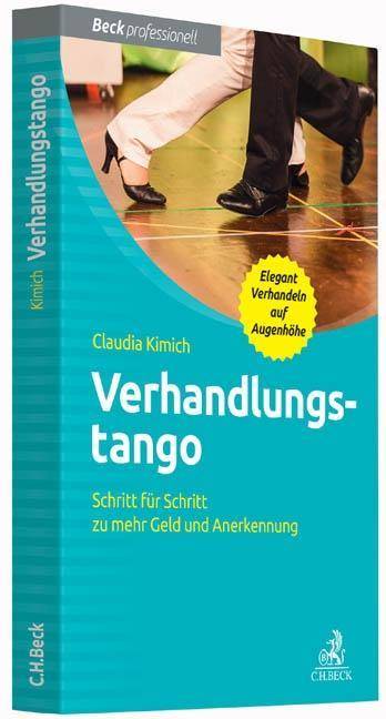 Verhandlungstango Schritt für Schritt zu mehr Geld und Anerkennung