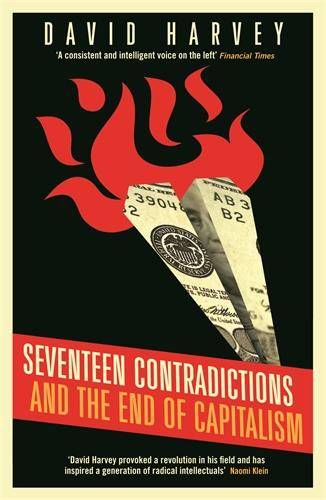 Seventeen Contradictions and the End of Capitalism Siebzehn Widersprüche und das Ende des Kapitalismus, englische Ausgabe