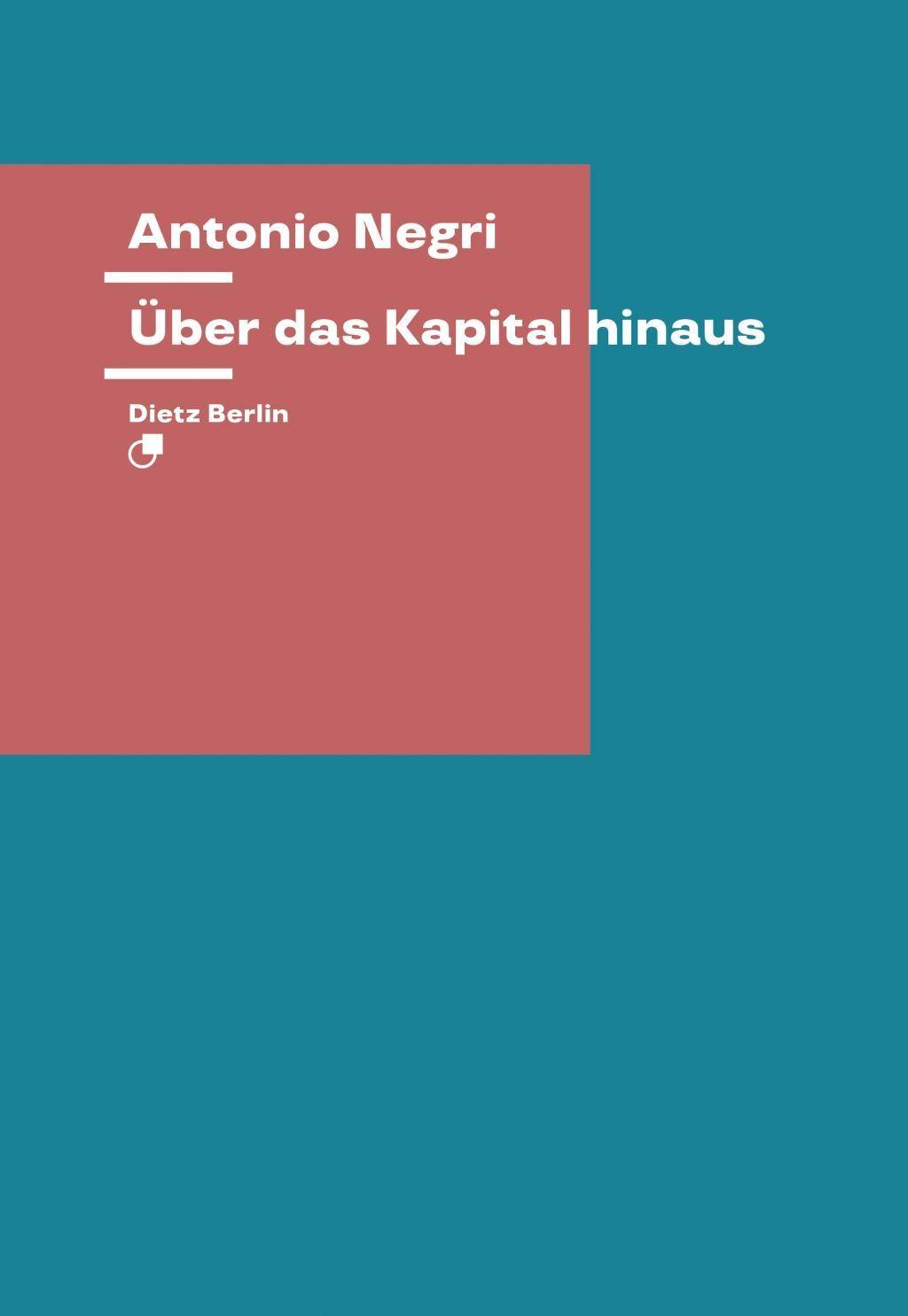 Über das Kapital hinaus Theorie