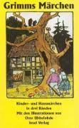 Märchen, Jubiläumsausgabe der Kindermärchen und Hausmärchen, 3 Bde. Vorw. v. Ingeborg Weber-Kellermann