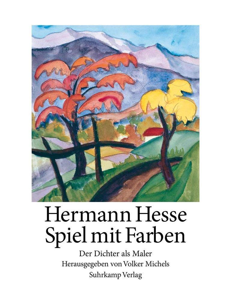 Spiel mit den Farben Der Dichter als Maler