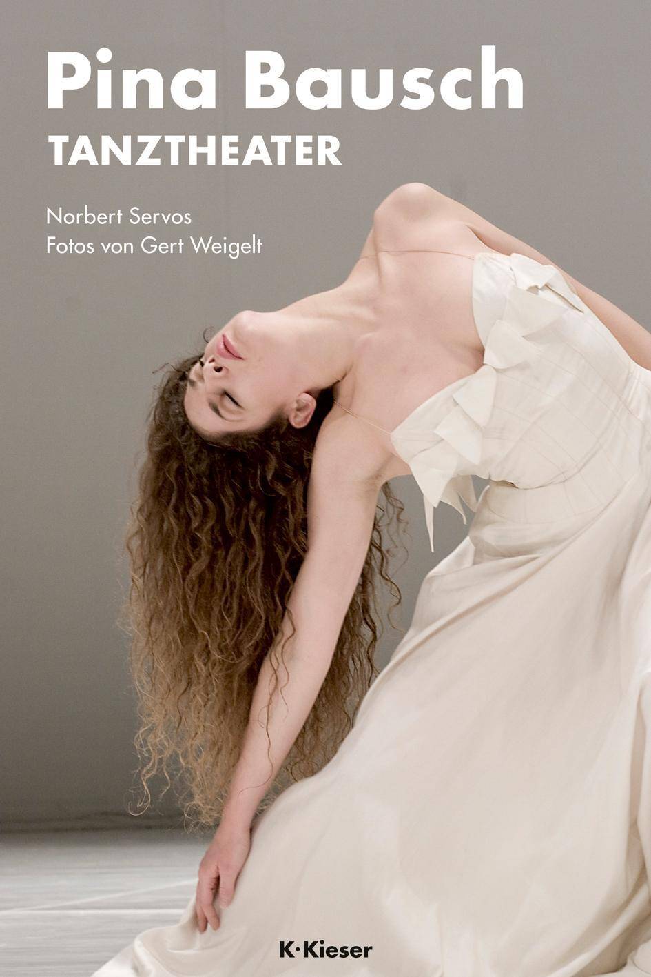 Pina Bausch. Tanztheater Tanztheater