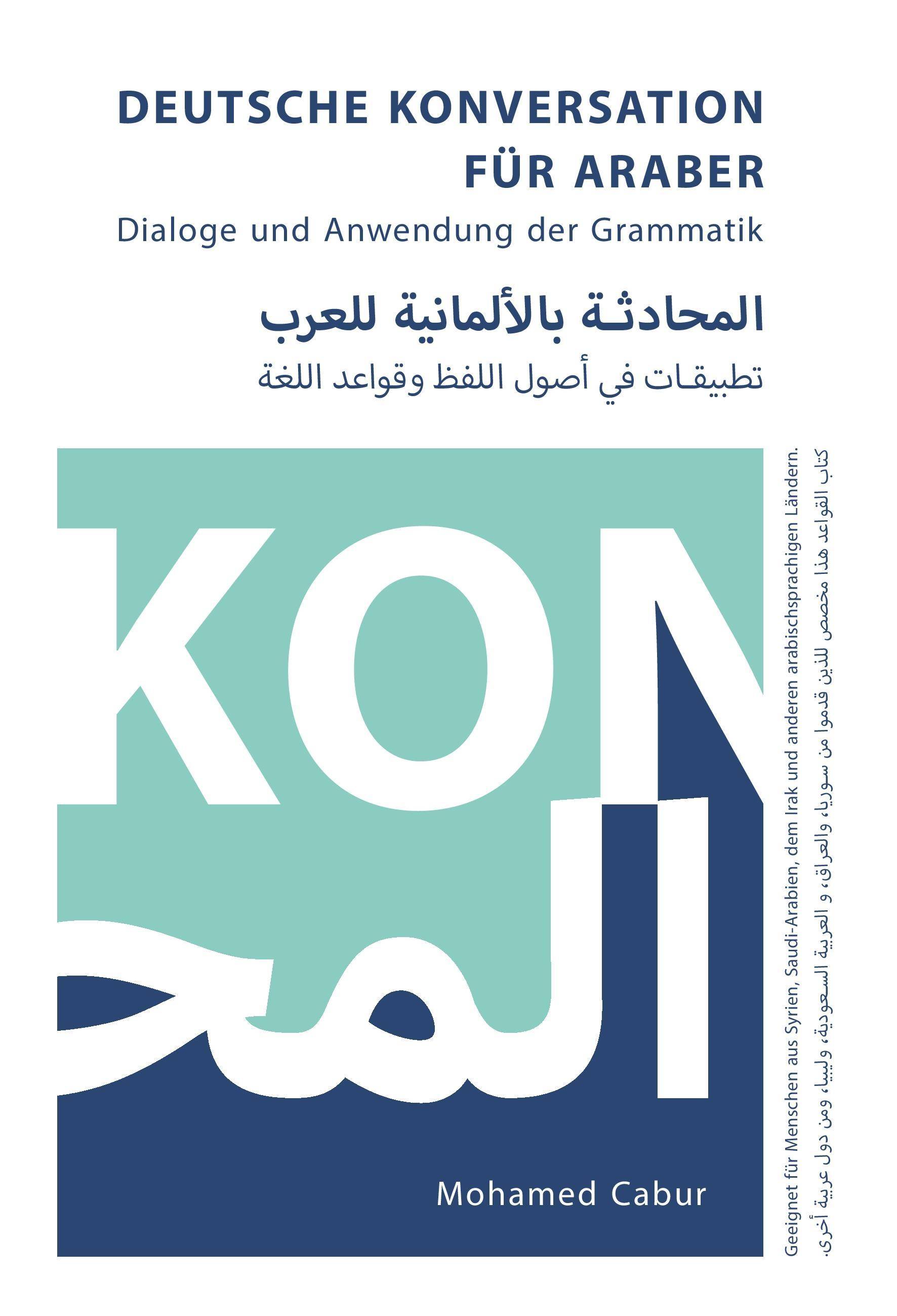 Deutsche Konversation für Araber Dialoge und Anwendung der Grammatik